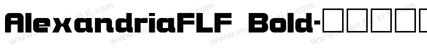 AlexandriaFLF Bold字体转换